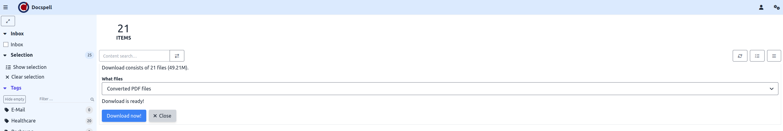 /TheAnachronism/docspell/raw/commit/1e2d46c643545156763bededaf919a709d9538f5/website/site/content/docs/webapp/download-all-04.png